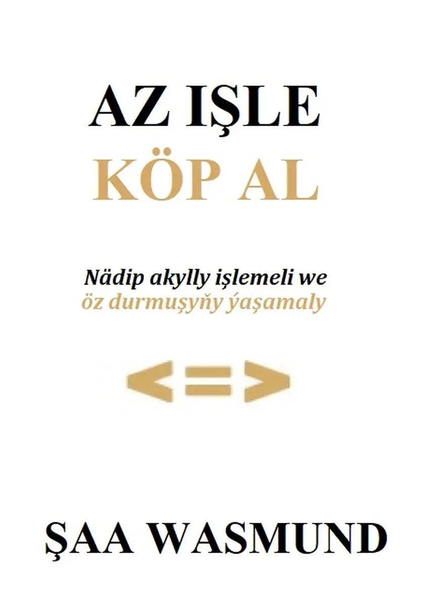 Train Brain | Business Book Turkmen Language "Az işle, köp al"