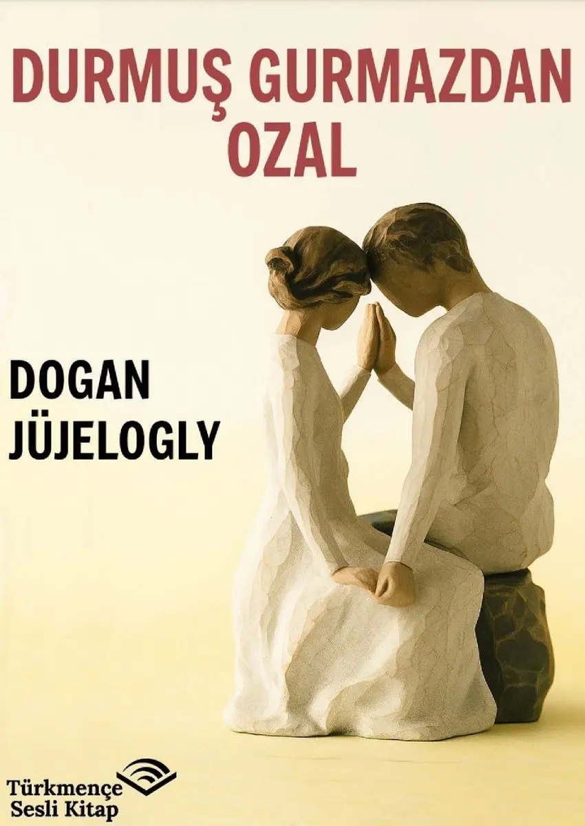 Train Brain | Türkmençe Kitap  "Durmuş gurmazdan ozal"
