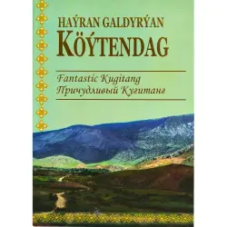 Haýran Galdyrýan Köýtendag BK-00102075 | Книга о Койтендаге Туркменистан