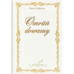 Ömrüň Dowamy Н.Гуллаев BK-00101868 | Книга Литература Быстрая Поставка