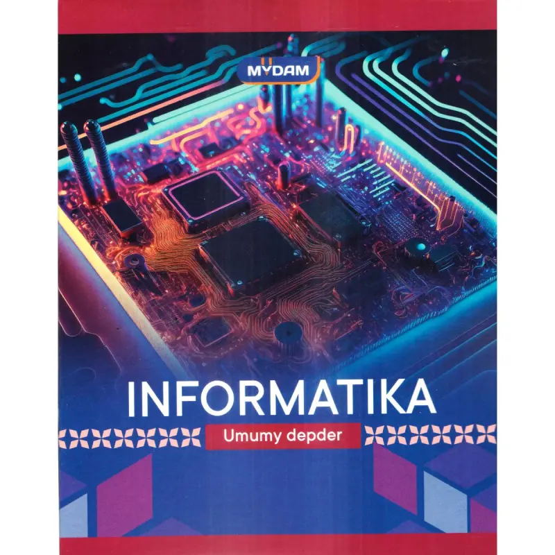 Mydam BK-00099481 | Informatika mowzuklaýyn depder 48 sahypa