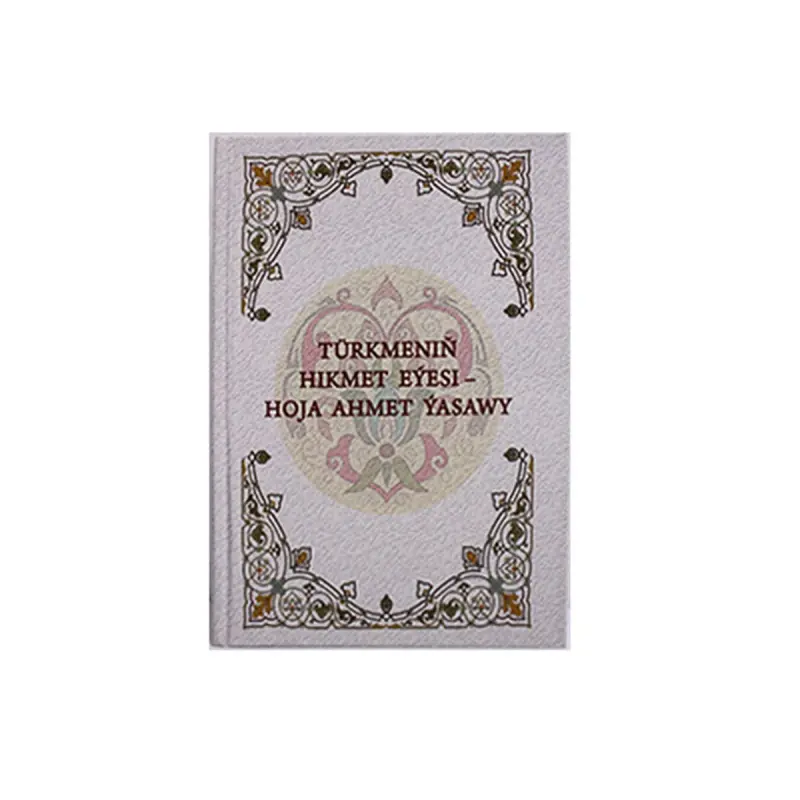Turkmenin Hikmet Eyasi BK-00084970 | Book Hoja Ahmet Yasawy Hardback Edition