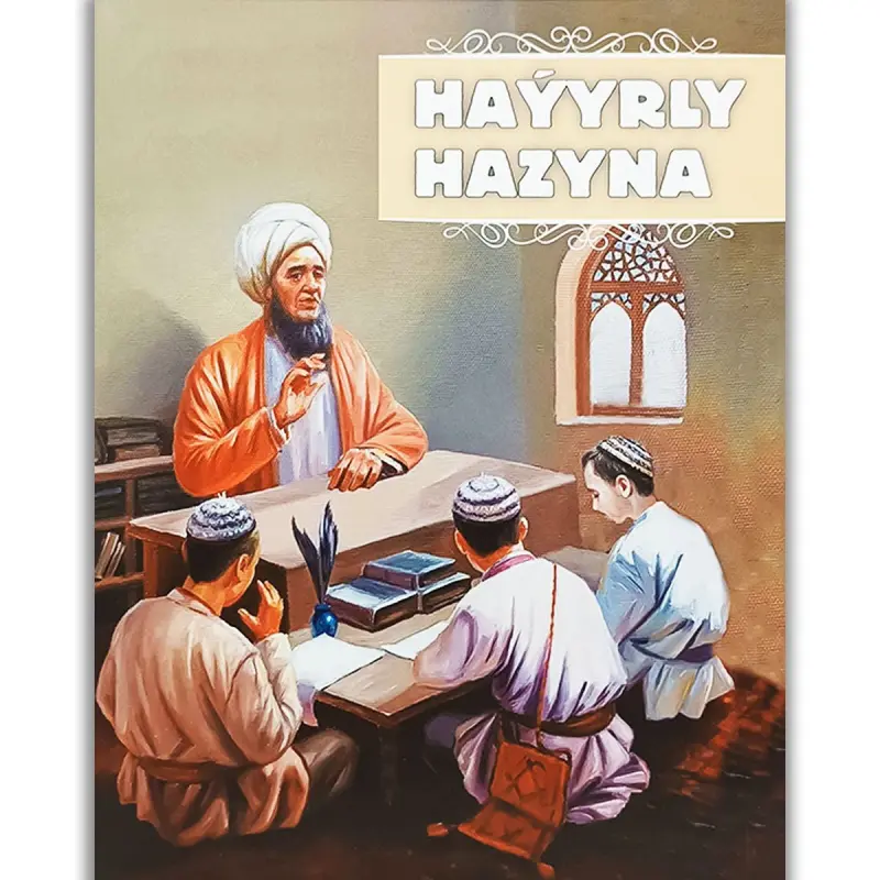 Haýyrly Hazyna BK-00100072 | Book Turkmen Language