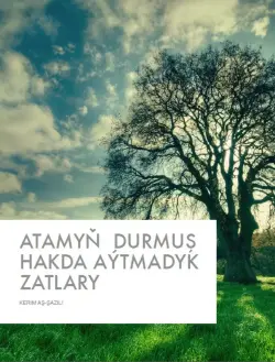 Train Brain | Book Turkmen Language "Atamyň durmuş hakda aýtmadyklary"
